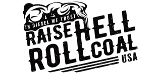 Raise Hell Roll Coal